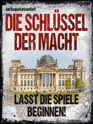 cover image of Die Schlüssel der Macht, Folge 1